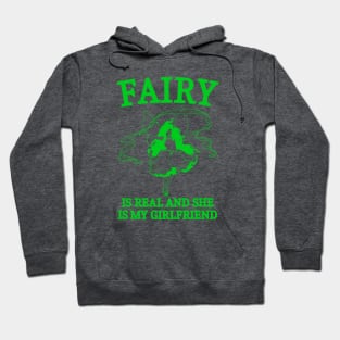 Fairy is real Hoodie